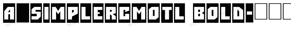 a_SimplerCmOtl Bold字体转换